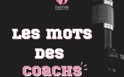 Le mot des coachs : Week-end du 10 & 11 Février